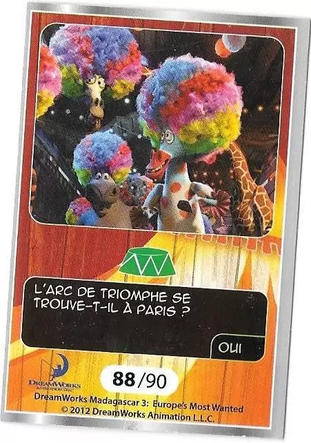 Le Collector Madagascar 3 (CORA / Match) - MARTY MELMAN ET GLORIA - Carte Argent - Question 2