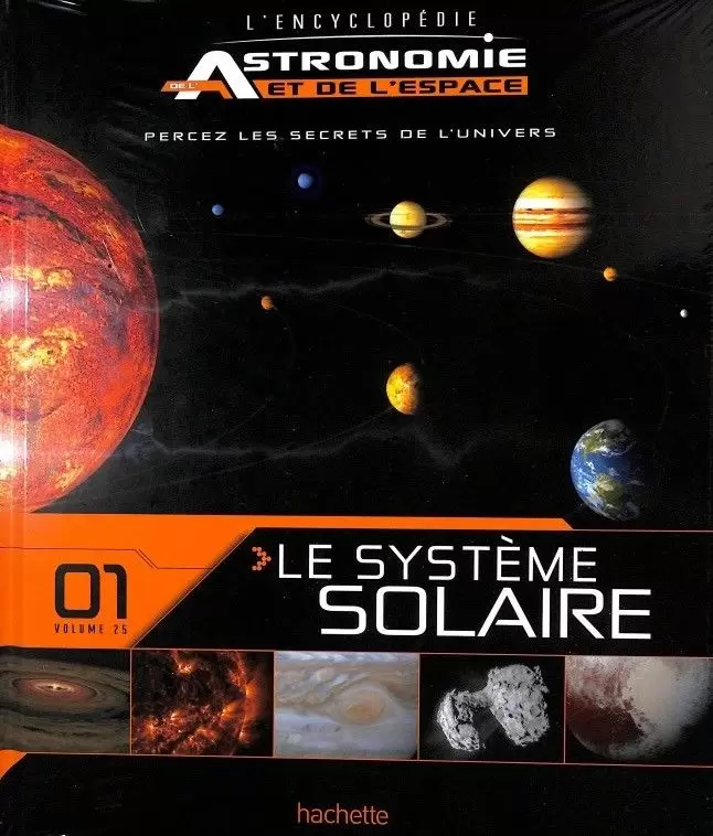 Encyclopédie de l\'Astronomie et de l\'Espace - Le Système Solaire