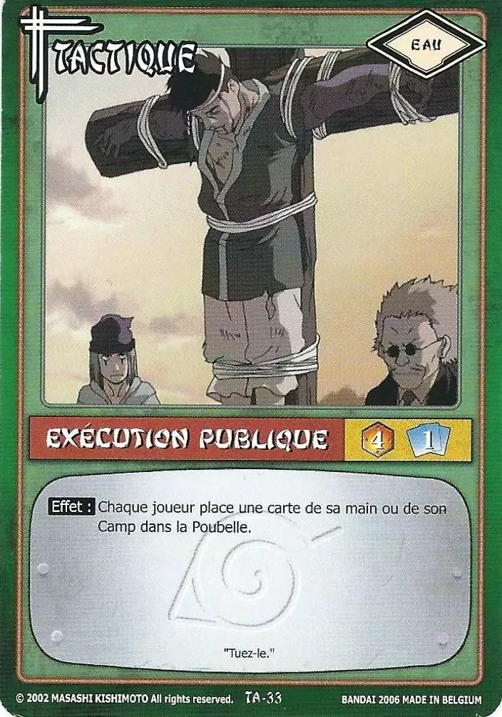 Cartes Naruto Série 01 - Execution publique