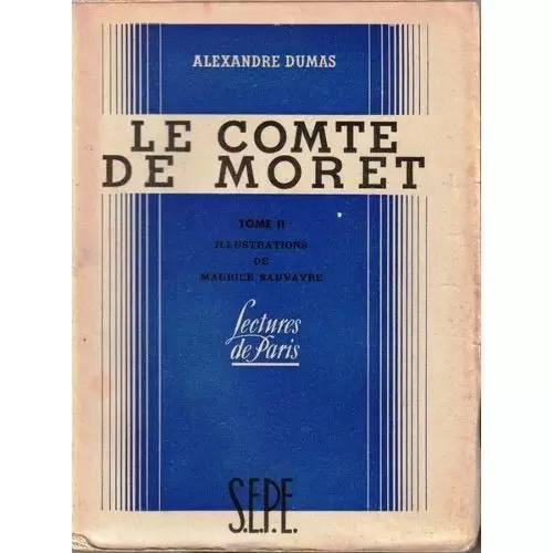 S.E.P.E. Lectures de Paris - Le comte de Moret