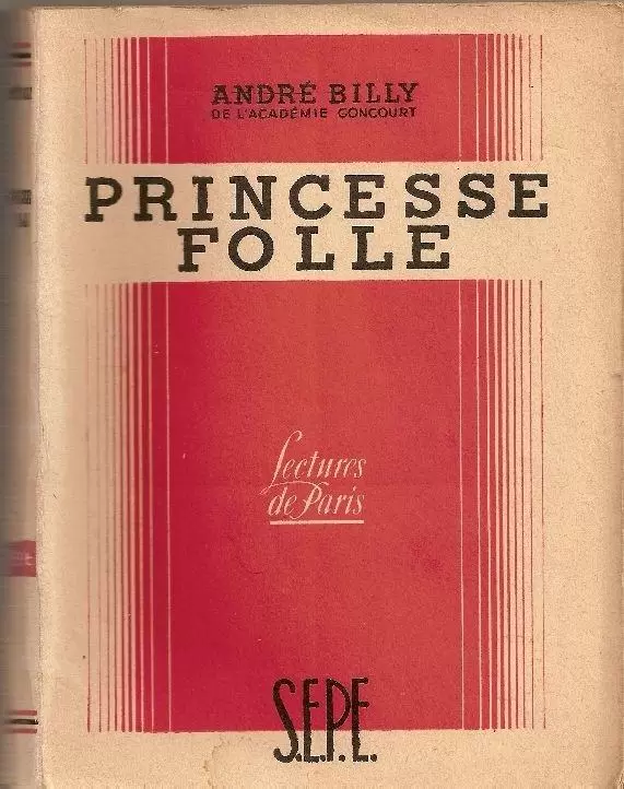 S.E.P.E. Lectures de Paris - Princesse folle