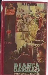 S.E.P.E. Les romans de coeur et d\'épée - Bianca Capello,Grande Duchesse de Toscanne