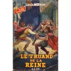 Le Truand de la Reine
