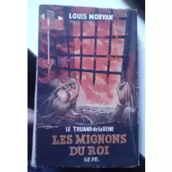 Les Mignons du Roi