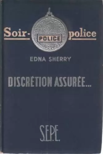 S.E.P.E. Soir police - Discrétion assurée