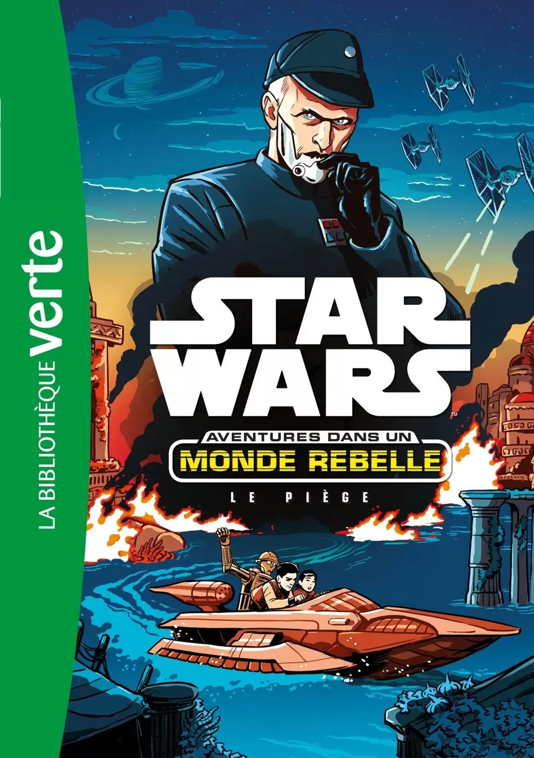 Star Wars - Aventures dans un Monde Rebelle - Le piège