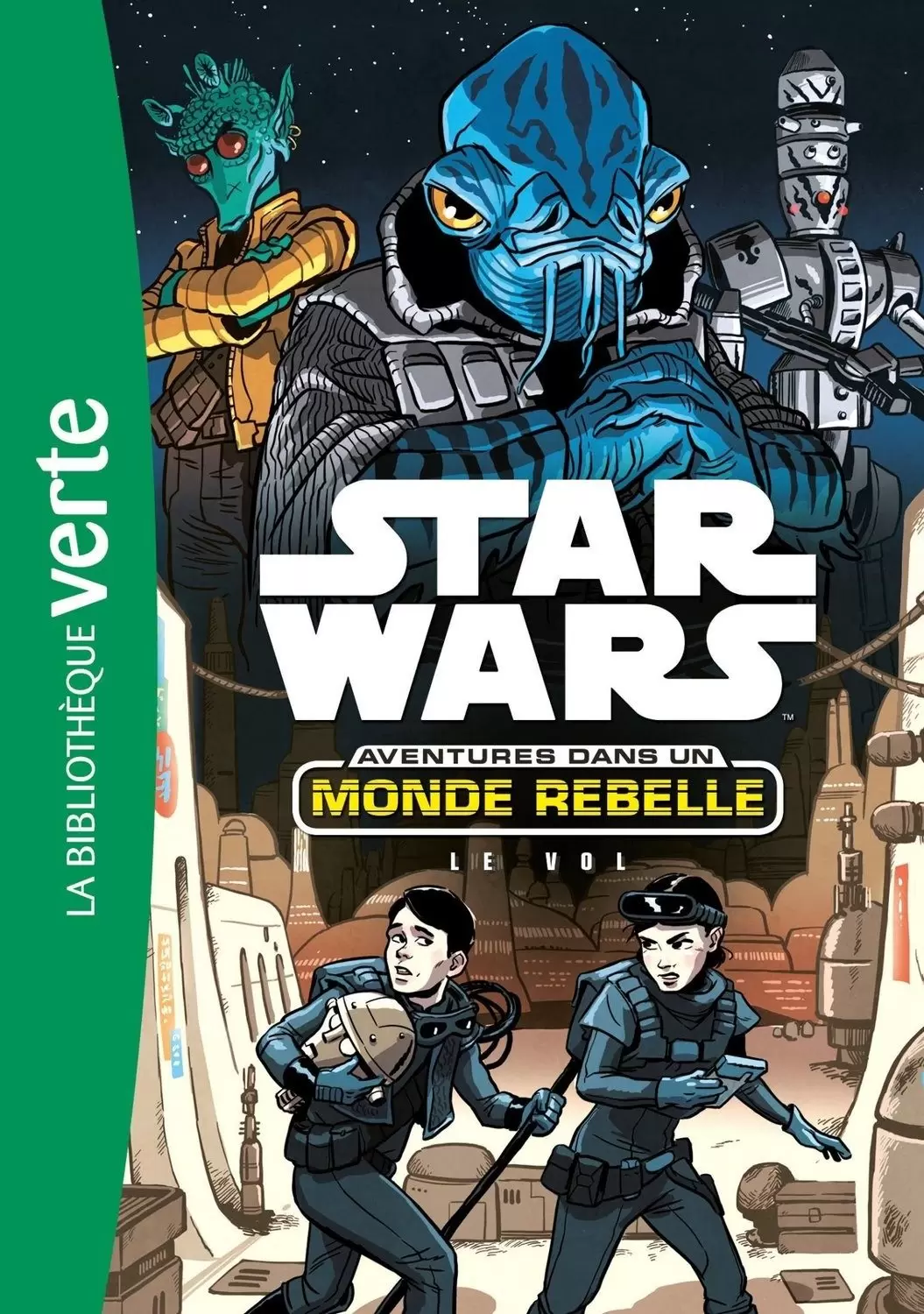 Star Wars - Aventures dans un Monde Rebelle - Le vol