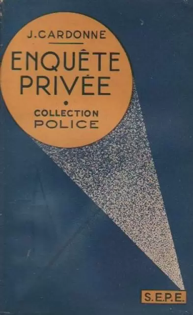 S.EP.E. Collection Police - Enquêtes privées