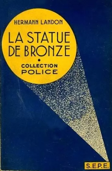 S.EP.E. Collection Police - La statue de bronze