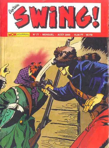 Capt\'ain Swing - 2ème série - Les alliés imprévus