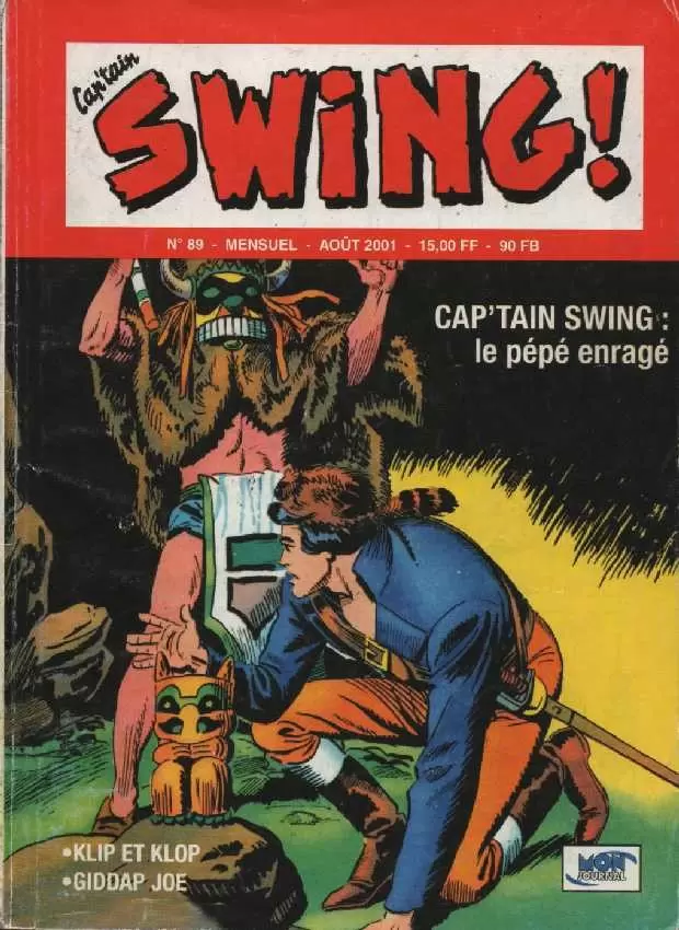 Capt\'ain Swing - 2ème série - Le pépé enragé