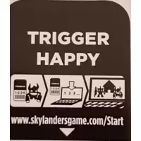 Trigger happy
