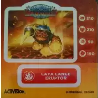 Lava lance Eruptor
