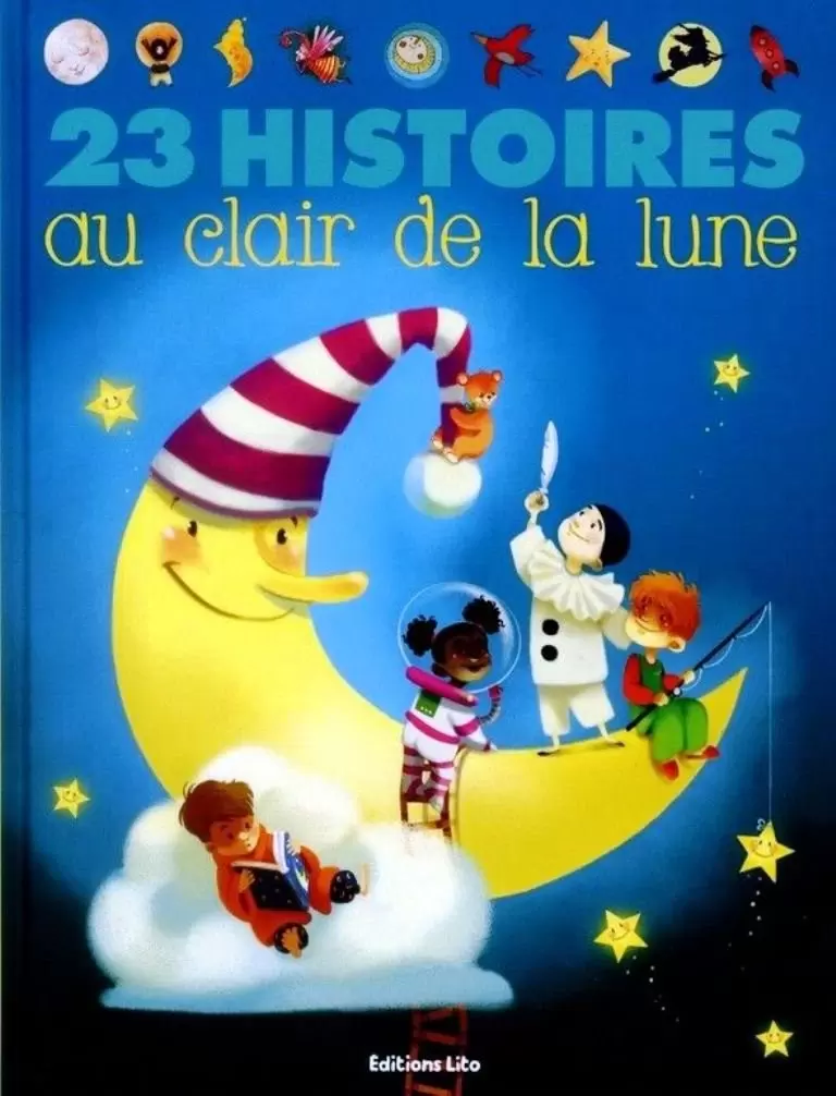 J’aime les histoires - 23 histoires au clair de lune
