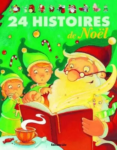 J’aime les histoires - 24 histoires de Noël