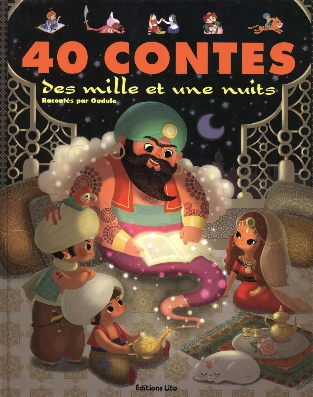 J’aime les histoires - 40 Contes des mille et une nuit