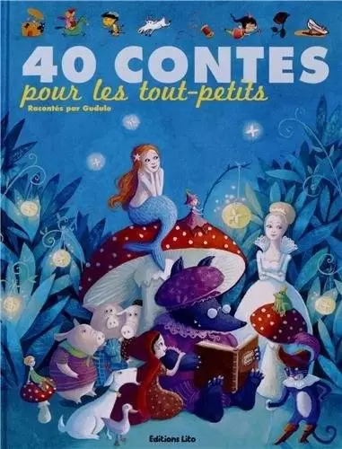 J’aime les histoires - 40 Contes pour les Tout-Petits
