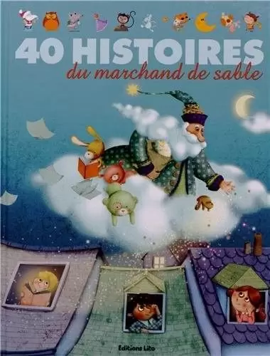 J’aime les histoires - 40 Histoires du Marchand de Sable