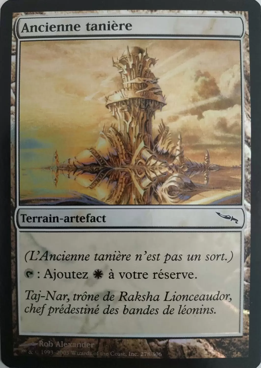 Mirrodin - Ancienne tanière Foil