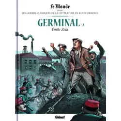 Germinal, tome 2, de Emile Zola