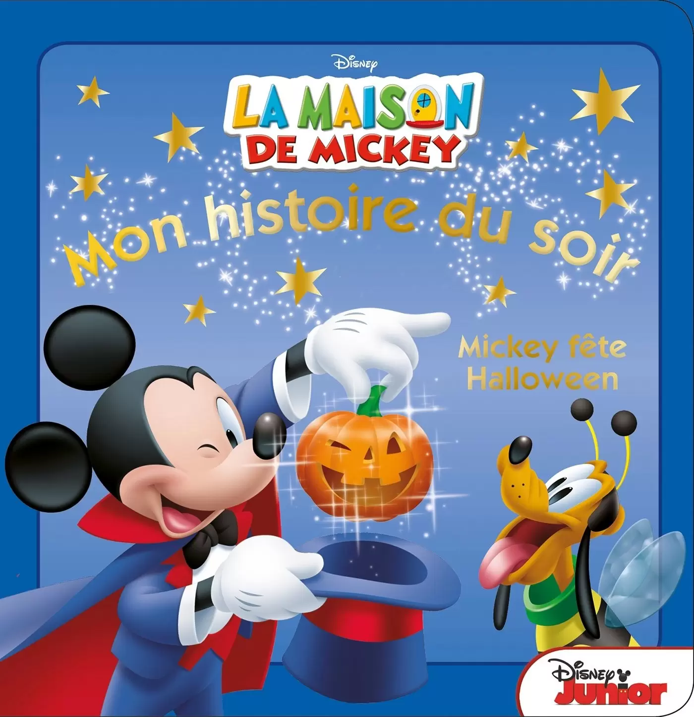 Mon histoire du soir - La maison de Mickey - Mickey fête Halloween
