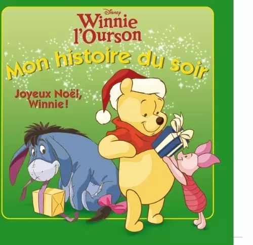 Mon histoire du soir - Winnie l\'ourson - Joyeux Noël Winnie
