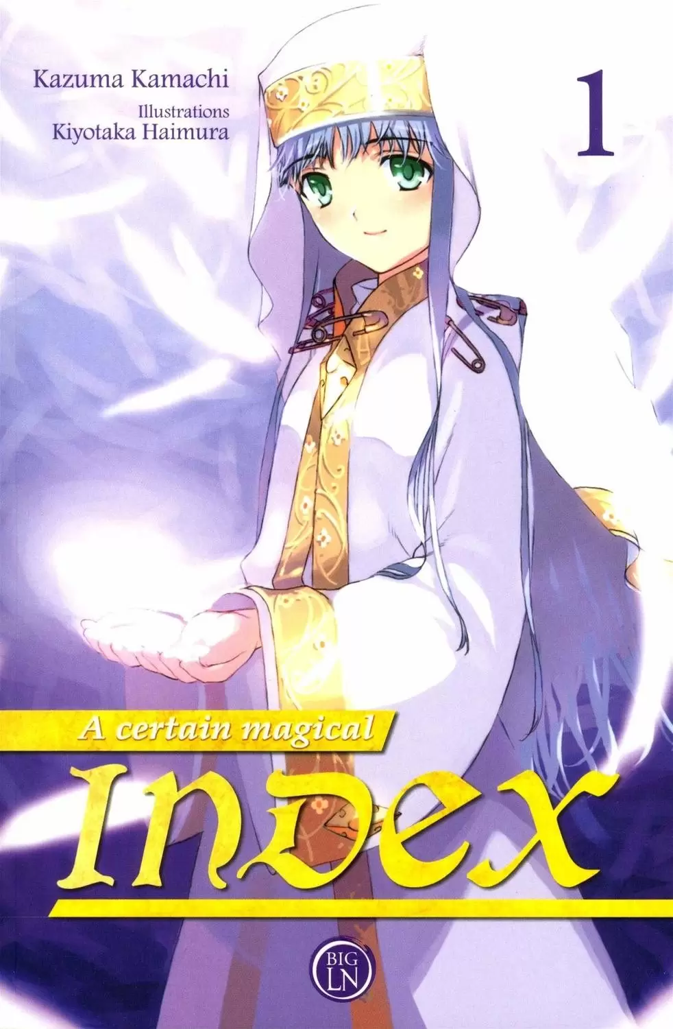 A Certain Magical Index - Tome 1