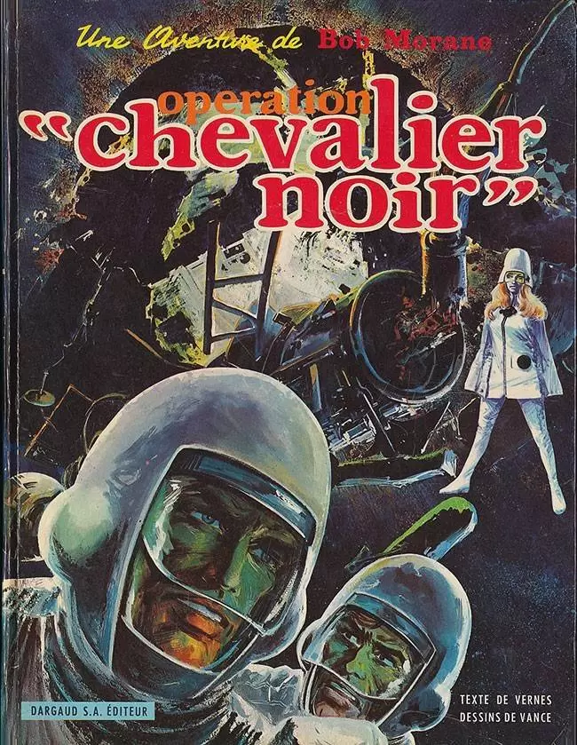 Bob Morane - Opération Chevalier Noir