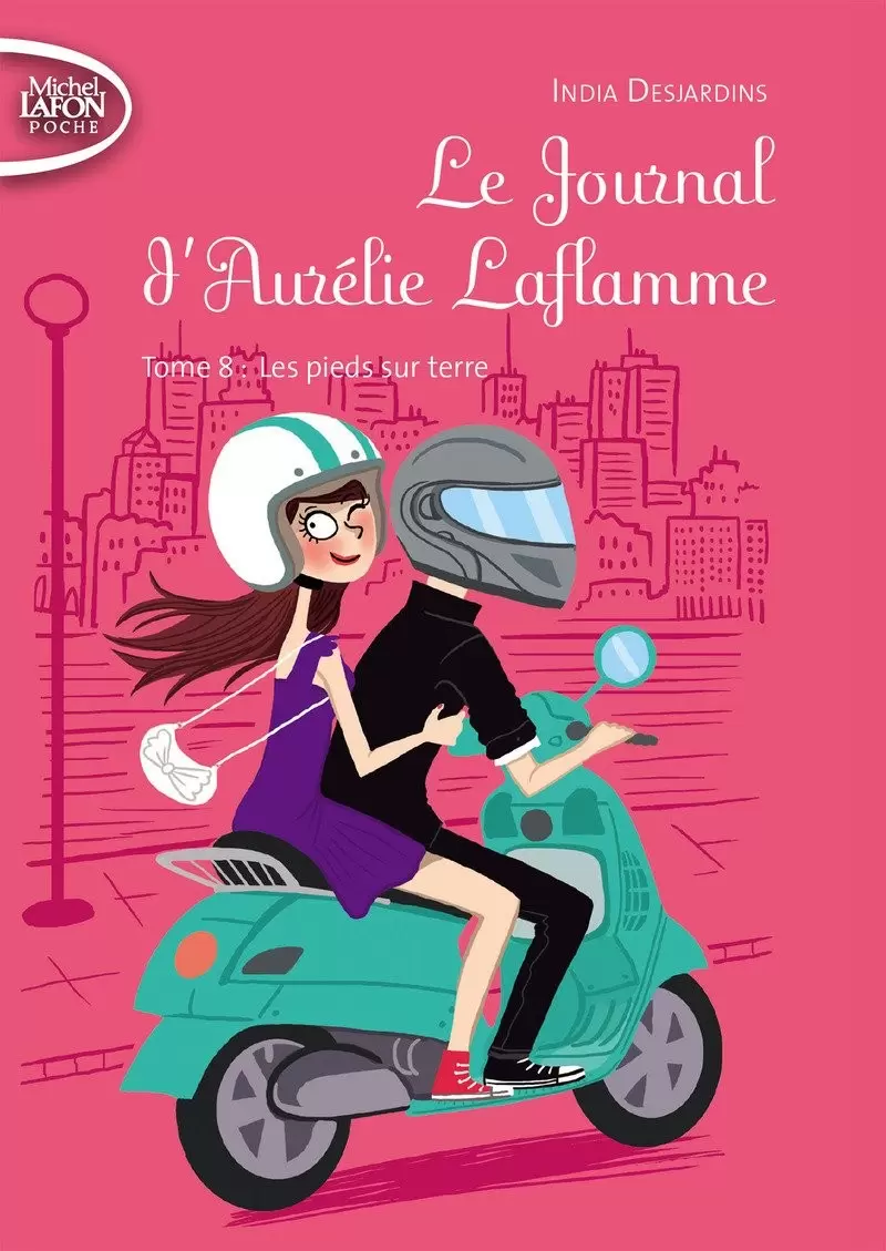 Le journal d\'Aurelie Laflamme - Les pieds sur terre
