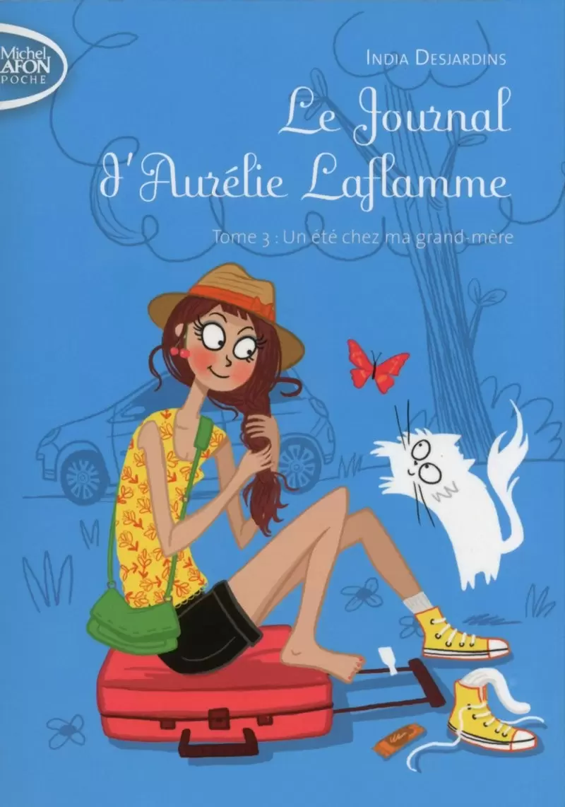 Le journal d\'Aurelie Laflamme - Un été chez ma grand-mère