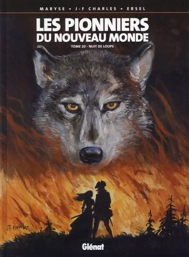 Les Pionniers du Nouveau Monde - Nuit de loups