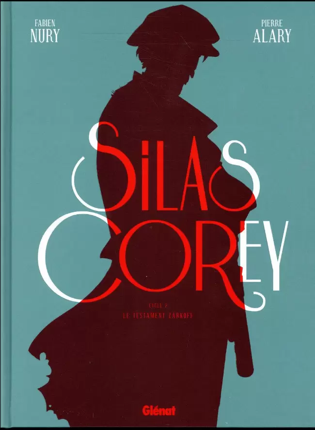 Silas Corey - Intégrale Tome 2 - Cycle 2