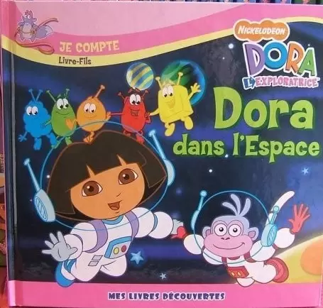 Dora l\'Exploratrice - Dora dans l’espace