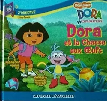 Dora l\'Exploratrice - Dora et la chasse aux œufs