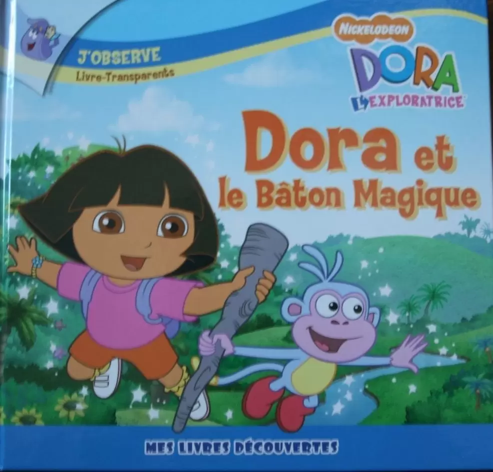 Dora l\'Exploratrice - Dora et le bâton magique