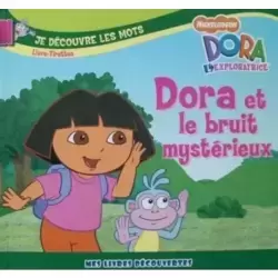 Dora et le bruit mystérieux