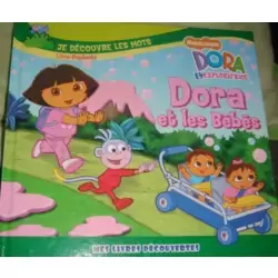 Dora et les bébés