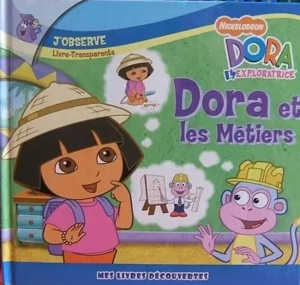 Dora l\'Exploratrice - Dora et les métiers