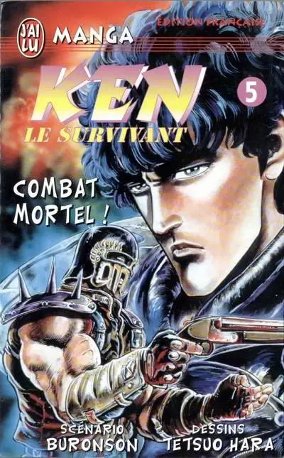 Ken le survivant - Combat mortel !