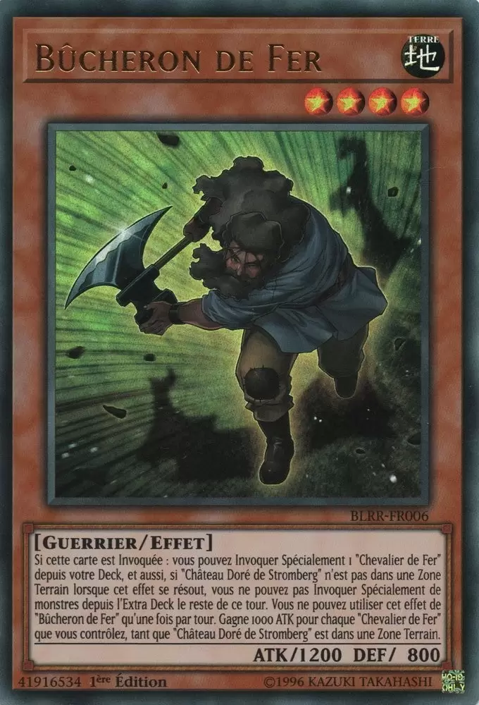 Batailles De Légende - Vengeance Impitoyable (BLRR) - Bûcheron de Fer