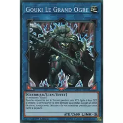 Gouki Le Grand Ogre