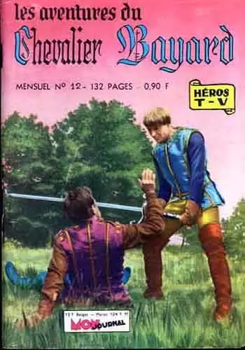 Chevalier Bayard (Les Aventures du) - La vengeance de Guillaume de Long-Couteau