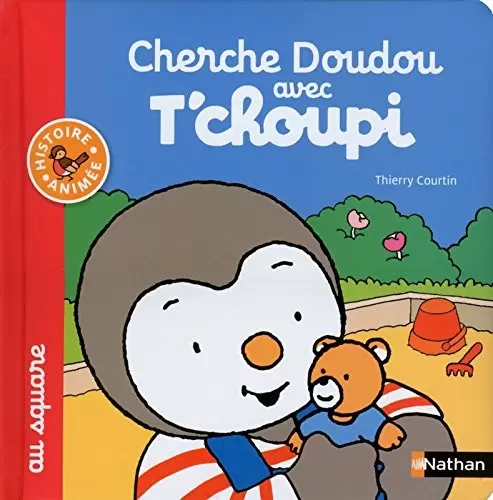 T\'choupi - T\'choupi cherche doudou au square