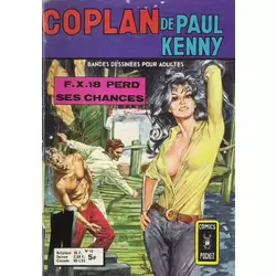 F.X. 18 perd ses chances 2/2