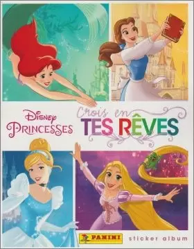 Disney Princesse : Crois en tes rêves - Album
