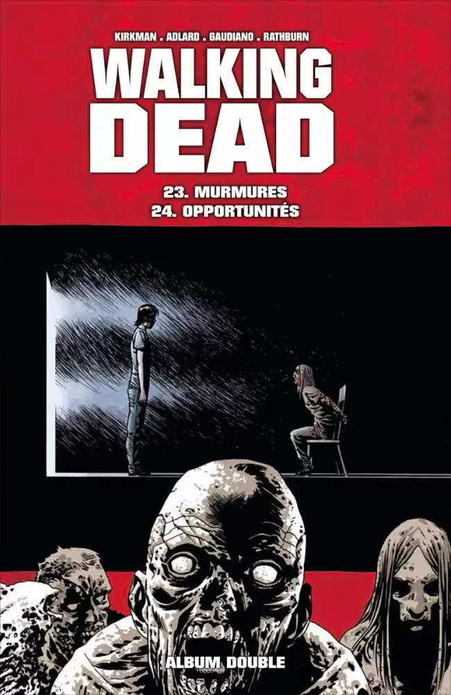 Walking Dead (France Loisir) - Murmures - Opportunités