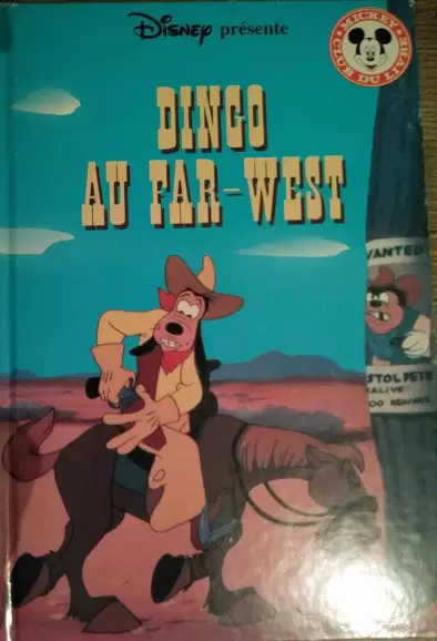 Mickey Club du Livre - Dingo au Far-West