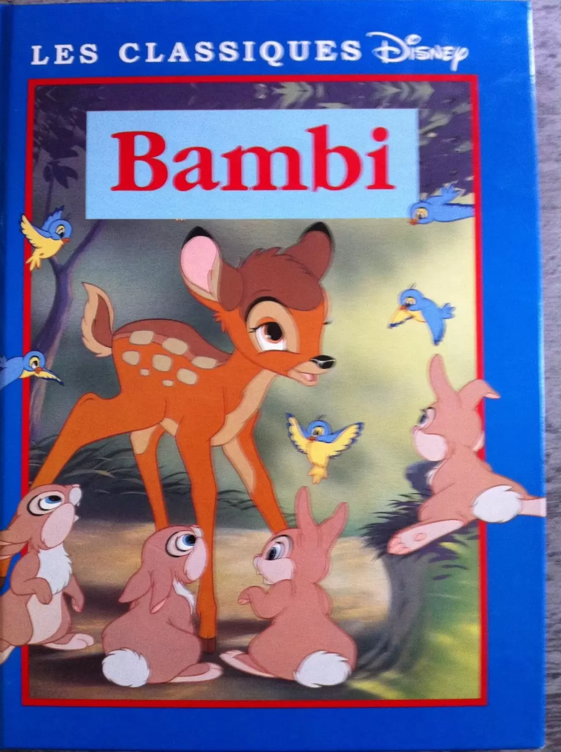 Les Classiques Disney - Edition France Loisirs - Bambi