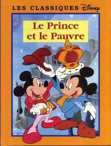 Les Classiques Disney - Edition France Loisirs - Le prince et le pauvre