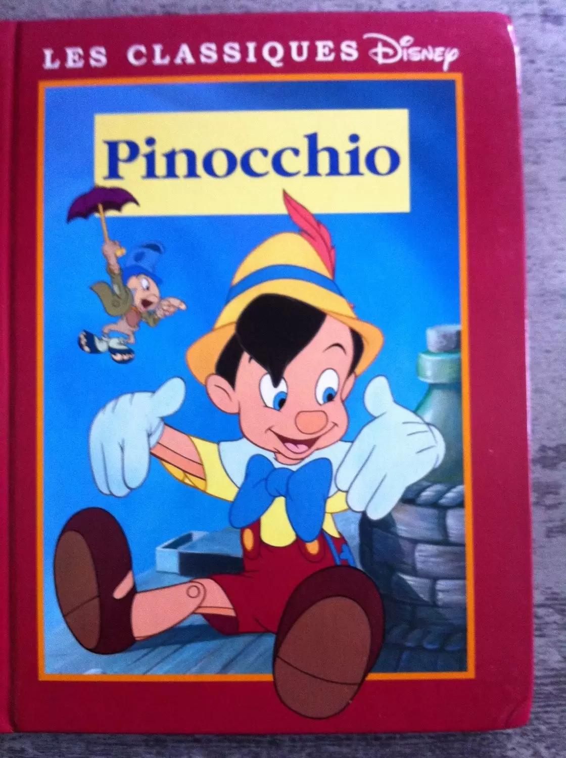 Les Classiques Disney - Edition France Loisirs - Pinocchio